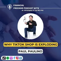 Financial Freedom Podcast with Dr. Christopher H. Loo, MD-PhD artwork