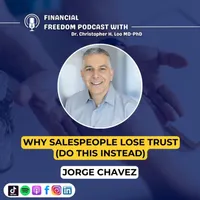 Financial Freedom Podcast with Dr. Christopher H. Loo, MD-PhD artwork