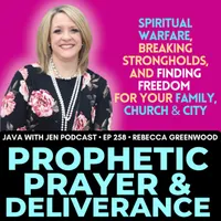 Java with Jen: Hearing God's Voice in Everyday Life | Holy Spirit, Spiritual Warfare, Prophetic Word artwork