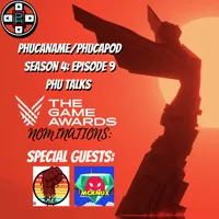 Phucapod — Gaming Industry & Culture Podcast artwork