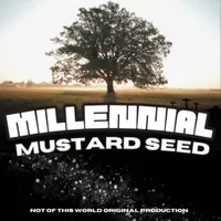 Millennial Mustard Seed artwork