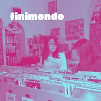 Finimondo: musica italiana e dintorni artwork