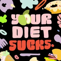 Your Diet Sucks artwork