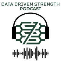 Data Driven Strength Podcast artwork