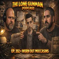 The Lone Gunman Podcast : JFK Assassination artwork