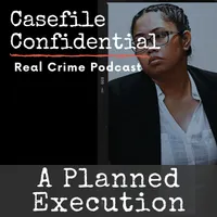 Casefile Confidential - Real Crime Podcast artwork
