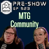 Commander Cookout Podcast: Magic the Gathering artwork