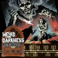 Weird Darkness: Paranormal & True Crime Stories artwork