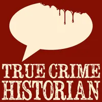 True Crime Historian artwork