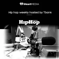 Hip Hop Weekly 1 Hosted By  Tbank artwork