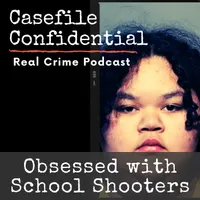 Casefile Confidential - Real Crime Podcast artwork