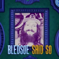 Bledsoe Said So artwork