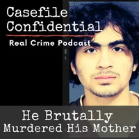 Casefile Confidential - Real Crime Podcast artwork