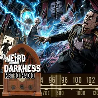 Weird Darkness: Paranormal & True Crime Stories artwork