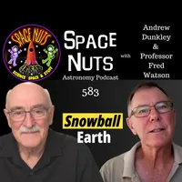 Space Nuts: Astronomy Insights & Cosmic Discoveries artwork