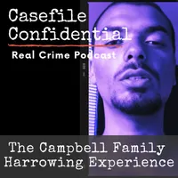 Casefile Confidential - Real Crime Podcast artwork