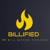Billified: The Bill Moran Podcast artwork