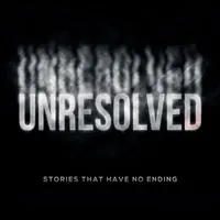 Unresolved: A True Crime & Mystery Podcast artwork