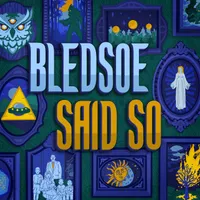 Bledsoe Said So artwork