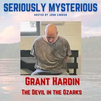 Seriously Mysterious - Missing Persons, Unsolved Murders & Historical True Crime artwork