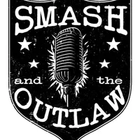 SMASH & THE OUTLAW artwork