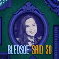 Bledsoe Said So artwork