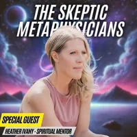 The Skeptic Metaphysicians | A Pragmatic Guide to Spiritual Awakening, Metaphysics & Enlightenment artwork