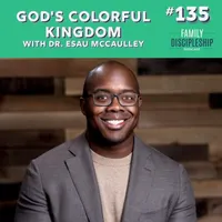 The Family Discipleship Podcast artwork