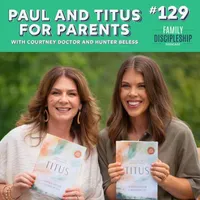 The Family Discipleship Podcast artwork