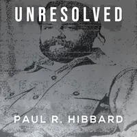 Unresolved: A True Crime & Mystery Podcast artwork