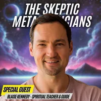 The Skeptic Metaphysicians | A Pragmatic Guide to Spiritual Awakening, Metaphysics & Enlightenment artwork