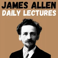 James Allen Daily Lectures artwork