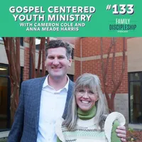 The Family Discipleship Podcast artwork