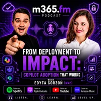 M365.FM - Modern work, security, and productivity with Microsoft 365 artwork