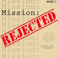 Mission Rejected artwork