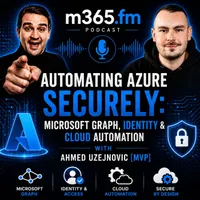 M365.FM - Modern work, security, and productivity with Microsoft 365 artwork