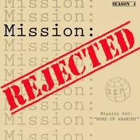 Mission Rejected artwork