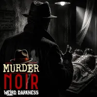 Weird Darkness: Paranormal & True Crime Stories artwork