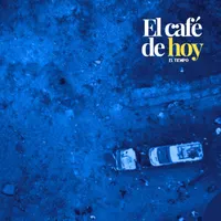 El café de hoy artwork