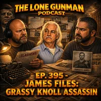 The Lone Gunman Podcast : JFK Assassination artwork