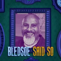 Bledsoe Said So artwork