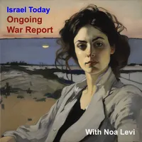 Israel Today: Ongoing War Report artwork