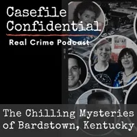 Casefile Confidential - Real Crime Podcast artwork