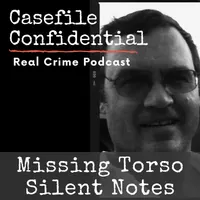 Casefile Confidential - Real Crime Podcast artwork