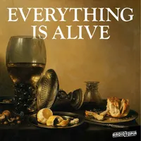 Everything is Alive artwork