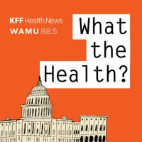 What the Health? From KFF Health News artwork
