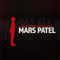 The Unexplainable Disappearance of Mars Patel artwork