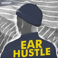 Ear Hustle artwork