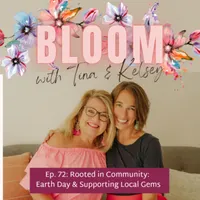 Bloom with Tina & Kelsey artwork