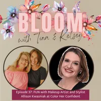 Bloom with Tina & Kelsey artwork